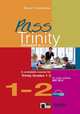 Pass Trinity Grades 1-2 SB +D, Cochrane, Stuart 