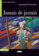 Jamais de Jasmin+cd, Descombes, Marguerite 