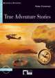 True Adventure Stories [With CD (Audio)], Peter Foreman 