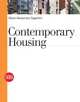 Contemporary Housing, Maria Alessandra Segantini 