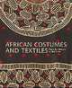 African Costumes and Textiles: From the Berbers to the Zulus, Mauro Magliani 