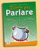 Ricette Per Parlare, Bailini, S., Consonno, S. 