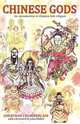 Chinese Gods: An Introduction to Chinese Folk Religion, Jonathan Chamberlain 