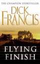 Flying Finish, Dick Francis 