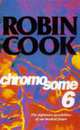 Chromosome 6, Robin Cook 