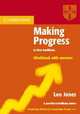 Making Progress to First Certificate Workbook with Answers (Cambridge Books for Cambridge Exams), Leo Jones 