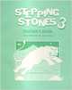 Stepping Stones: Teachers' Book 3, 