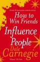 How to Win Friends & Influence People, Carnegie Dale 