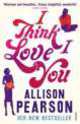 I Think I Love You, Pearson, Allison 