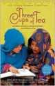 Three Cups of Tea (young reader's ed), Грег Мортенсон 