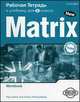 New Matrix (rus) Introduction Workbook. 6th. Английский язык. Новая Матрица: рабочая тетрадь для 6 кл, Пол Келли, Елена Хотунцева 