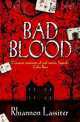 LASSITER R,BAD BLOOD PB (OXED), Rhiannon Lassiter 