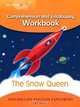 The Snow Queen: Comprehension and Vocabulary Workbook: Level 4, Mary Bowen, Wendy Wren, Printha Ellis 