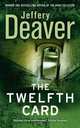 The Twelfth Card, Deaver Jeffery 