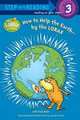Lorax: How to Help the Earth (Step into Reading), Rabe, Tish 