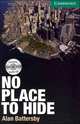 No Place to Hide Level 3 Lower-intermediate with Audio CDs (2), Alan Battersby 