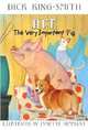 Ace: Very Important Pig (PB) illustr., King-Smith, Dick 