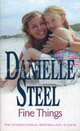Fine Things, Steel, Danielle 