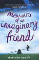 Memoirs of an Imaginary Friend, Matthew Green 