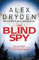 The Blind Spy, Dryden, Alex 
