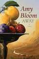 Away Exp., Bloom, Amy 