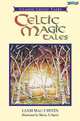 Celtic Magic Tales, Liam Mac Uistin 