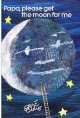 Papa, Please Get the Moon for Me (HB) illustr., Carle, Eric 