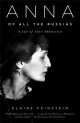 Anna of All Russias - Anna Akhmatova TPB, Feinstein, Elaine 