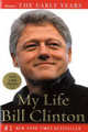 My Life: the Early Years, Билл Клинтон, Bill Clinton 
