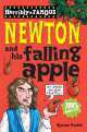 Horribly Famous: Isaac Newton and His Falling Apple, Kjartan Poskitt 