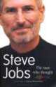 Steve Jobs: The Man Who Thought Different, Karen Blumenthal 