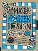 New Masters of Poster Design, Volume 2: Poster Design for This Century and Beyond, John Foster 