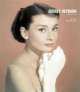 Audrey Hepburn Life in Pictures, Yann-Brice Dherbier 