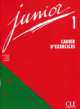 Junior 1 Cahier D'Activities, Michele Butzbach 