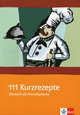 111 Kurzrezepte Deutsch als Fremdsprache, hrsg. v. Ur, Penny / Wright, Andrew 