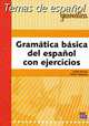 Gramatica basica del espanol con Ejercicios, Bueso Isabel, Vazquez Ruth 