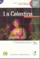 Literatura Hispanica de Facil Lectura - La Celestina (+ Audio CD), Rojas Fernando De 