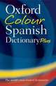 Oxford Colour Spanish Dictionary Plus 3/e, 
