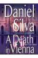 A Death in Vienna (Gabriel Allon Series #4), Daniel Silva 
