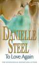 To Love Again, Steel, Danielle 
