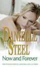 Now and Forever, Steel, Danielle 