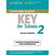 Cambridge English Key for Schools 2 Student's Book without Answers: Authentic Examination Papers from Cambridge ESOL, Cambridge ESOL 