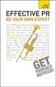 Effective PR: Be Your Own Expert, Angela Murray 