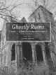 Ghostly ruins, 