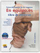 En Equipo.Es 1 Elemental Ejercicios +D, 