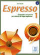 Espresso 1 Grammatica ed esercizi per studenti di lingua ungherese, 