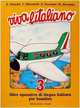 Viva l'italiano. Volume 3, Chiuchiu Angelo 