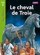 Le cheval de Troie. Niveau 2, Odgers Sally 