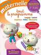 Tout le programme. Toute petite section. 2-3 ans, Doutremepuich Florence 