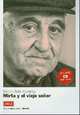 Mirta y el viejo senor (+ Audio CD), Soler-Espiauba Dolores 